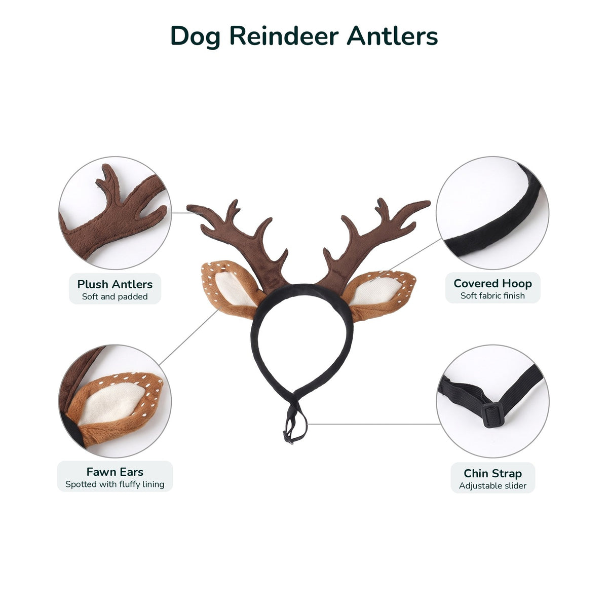 Dog reindeer antlers details: plush antlers, fawn ears, covered hoop and chin strap
